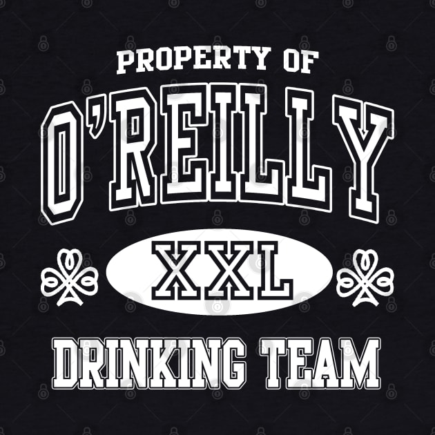 O'Reilly Irish Drinking Team St Patricks Day by E